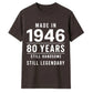 80th birthday gifts for husband sarcasm t shirt
