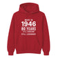 Made in 1946 Still Handsome 80th Birthday Unisex Hoodie
