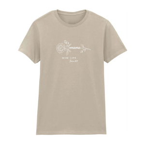 Mama – Mom Life Mothers Day Printed Ladies Fit T-Shirt