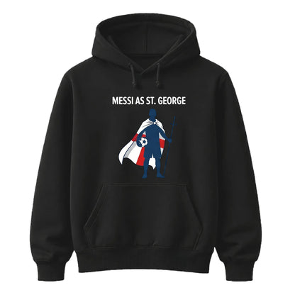 Messi As St George England FiFa Printed Unisex Hoodie - Fifa Word Cup 2026