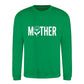 Minimal Mother Floral Mothers Day Printed Unisex Sweatshirt