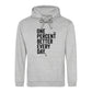 Minimal One Percent Better Every Day Graphic Unisex Hoodie