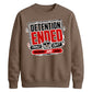 Detention Ended Custom Graphic School Leavers unisex sweatshirts