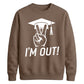 2026 Graduate Unisex Sweatshirt I'm Out Graduation Gift for Him or Her