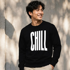 Modern Elongated Chill Slogan Print Unisex Sweatshirt