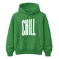 Modern Elongated Chill Slogan Print Unisex Hoodie
