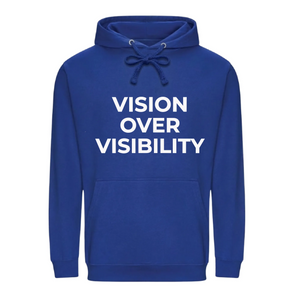 Modern Vision Over Visibility Slogan Graphic Unisex Hoodie