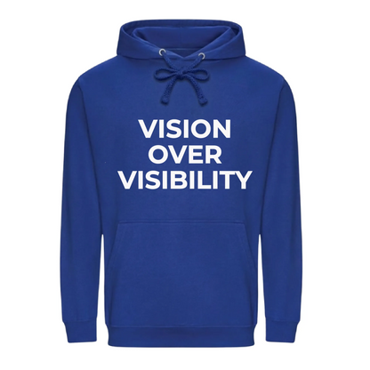 Modern Vision Over Visibility Slogan Graphic Unisex Hoodie