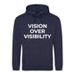 Modern Vision Over Visibility Slogan Graphic Unisex Hoodie