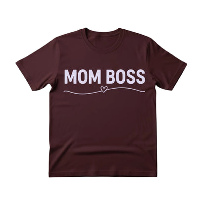 Mom Boss Mother's Day Printed Unisex Tshirt