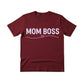 Mom Boss Mother's Day Printed Unisex Tshirt