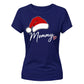Mommy Santa Hat Christmas Ladies T-Shirt