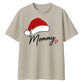 Mommy Santa Hat Christmas Oversized T-Shirt