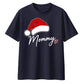 Mommy Santa Hat Christmas Oversized T-Shirt