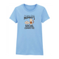 Mommy’s Social Committee Mothers Day Printed Ladies Fit T-Shirt