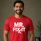 Mr. Fix It Father's Day Printed Unisex T-Shirt