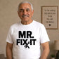 Mr. Fix It Father's Day Printed Unisex T-Shirt