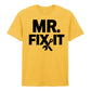 Mr. Fix It Father's Day Printed Unisex T-Shirt