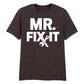 Mr. Fix It Father's Day Printed Unisex T-Shirt