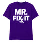 Mr. Fix It Father's Day Printed Unisex T-Shirt