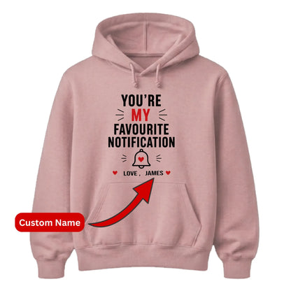 My Favourite Personalised For Him For Her Gifts Unisex Hoodie