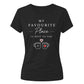 My Favourite Place For Him For Her Gifts Ladies Fit T-Shirt