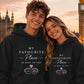 My Favourite Place Next You For Him For Her Gifts Unisex Hoodie