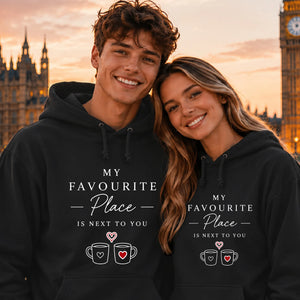 My Favourite Place Next You For Him For Her Gifts Unisex Hoodie