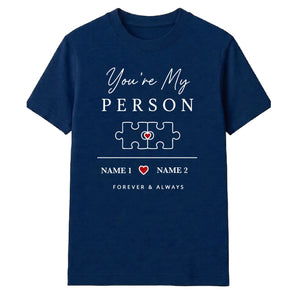 My Person Personalised For Him For Her Gifts Unisex T-Shirt