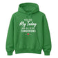 My Today & Tomorrows For Him For Her Gifts Unisex Hoodie