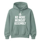 No More Monday Assembly School Leavers Unisex Hoodie