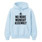 No More Monday Assembly School Leavers Unisex Hoodie