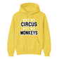 Not My Circus Not My Monkeys Funny Slogan Unisex Hoodie