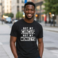 Not My Circus Not My Monkeys Funny Slogan Unisex T-Shirt