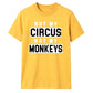 Not My Circus Not My Monkeys Funny Slogan Unisex T-Shirt