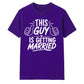 Novelty Wedding Groom Gift Unisex T-Shirt