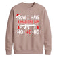 Now I Have A Machine Gun Graphic Christmas Unisex Sweatshirt