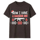 Now I Have A Machine Gun Graphic Christmas Unisex T-Shirt