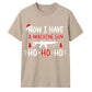 Now I Have A Machine Gun Graphic Christmas Unisex T-Shirt