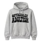 Funny 18th Birthday Unisex Hoodie Made It To 18 What Now?