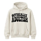 Funny 18th Birthday Unisex Hoodie Made It To 18 What Now?