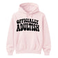 Funny 18th Birthday Unisex Hoodie Made It To 18 What Now?