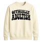 Funny 18th Birthday Unisex Sweatshirt Made It To 18 What Now?