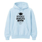 Officially Unemployed Forever School Leavers Unisex Hoodie