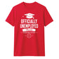 Officially Unemployed School Leavers Unisex T-Shirt