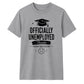 Officially Unemployed School Leavers Unisex T-Shirt