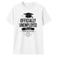Officially Unemployed School Leavers Unisex T-Shirt