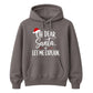 Oh Dear Santa Let Me Explain Graphic Christmas Unisex Hoodie