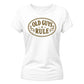 Old Guys Rule Graphic Funny Slogan Ladies T-shirts