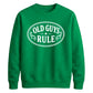Old Guys Rule Graphic Funny Slogan Unisex Sweatshirt